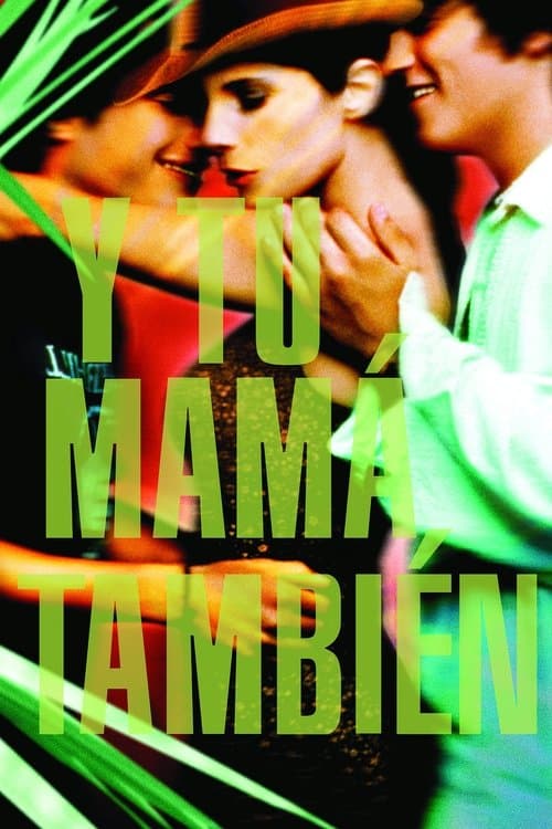 Y Tu Mamá También